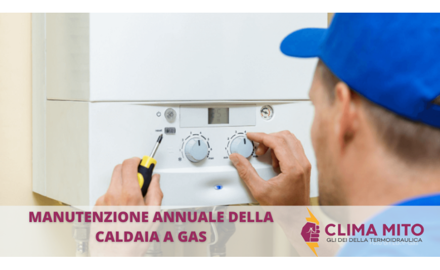 Manutenzione Annuale della Caldaia a Gas: Perché è Essenziale e Come Farla Manutenzione Annuale della Caldaia a Gas: Perché è Essenziale e Come Farla