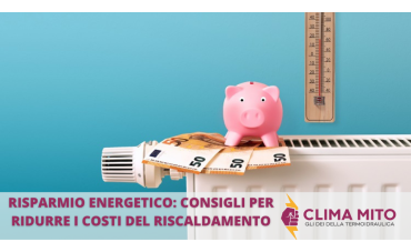 Risparmio Energetico: Consigli per Ridurre i Costi di Riscaldamento Risparmio Energetico: Consigli per Ridurre i Costi di Riscaldamento